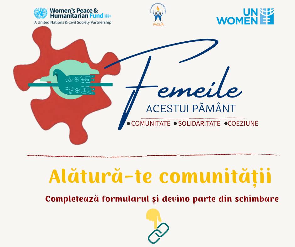 Asociația „FĂCLIA” extinde Rețeaua „Femeile acestui Pământ” – o platforma de dialog, solidaritate, umanitate pentru securitate umană și pace pozitivă.